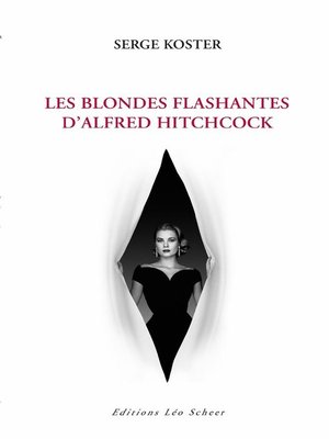 cover image of Les blondes flashantes d'Alfred Hitchcock